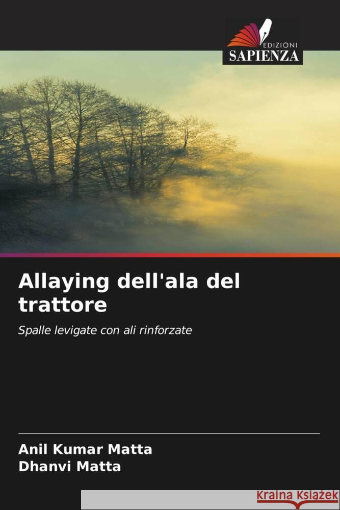 Allaying dell'ala del trattore Matta, Anil Kumar, Matta, Dhanvi 9786204417226 Edizioni Sapienza - książka