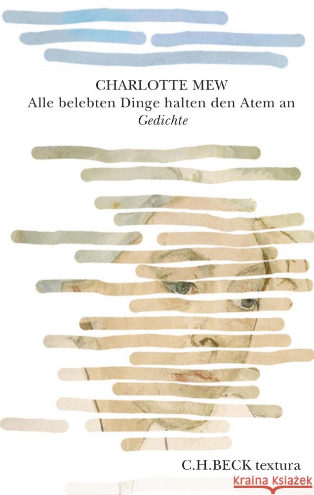 Alle belebten Dinge halten den Atem an Mew, Charlotte 9783406840289 Beck - książka