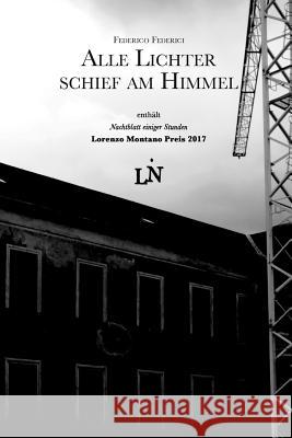 Alle Lichter schief am Himmel Federico Federici 9780244710750 Lulu.com - książka
