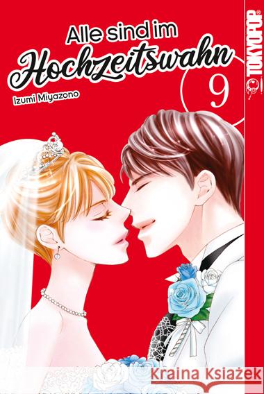 Alle sind im Hochzeitswahn 09 Miyazono, Izumi 9783842070363 Tokyopop - książka