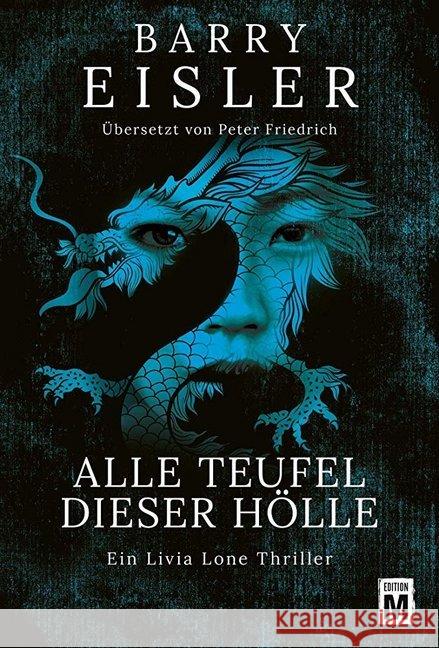 Alle Teufel dieser Hölle : Ein Livia-Lone-Thriller Eisler, Barry 9782496701777 Edition M - książka