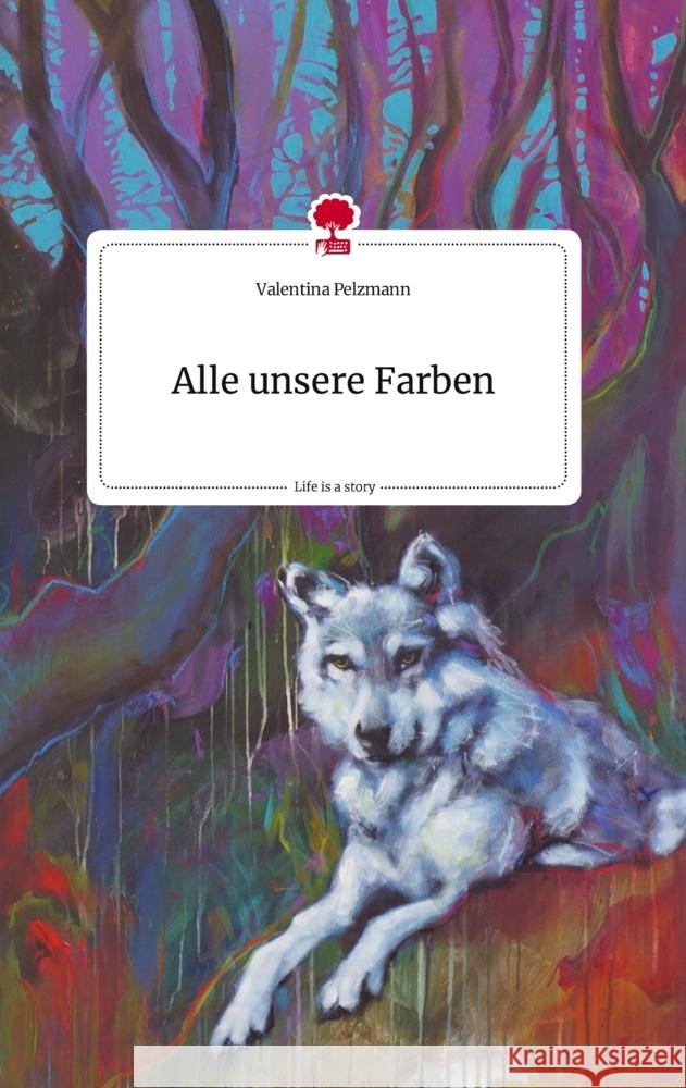Alle unsere Farben Pelzmann, Valentina 9783710822063 story.one publishing - książka