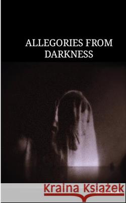 Allegories from Darkness Ross Coyle 9781445735436 Lulu.com - książka