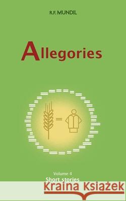 Allegories Volume 4: Short Stories Renier-Fr?duman Mundil 9783819298554 Bod - Books on Demand - książka