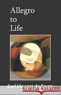 Allegro To Life Earl Vincent de Berge 9788182538504 Cyberwit.Net - książka