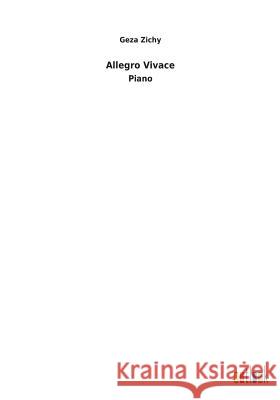Allegro Vivace Zichy, Geza 9783734058318 Europäischer Geschichtsverlag - książka