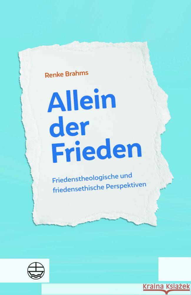 Allein der Frieden Brahms, Renke 9783374073405 Evangelische Verlagsanstalt - książka