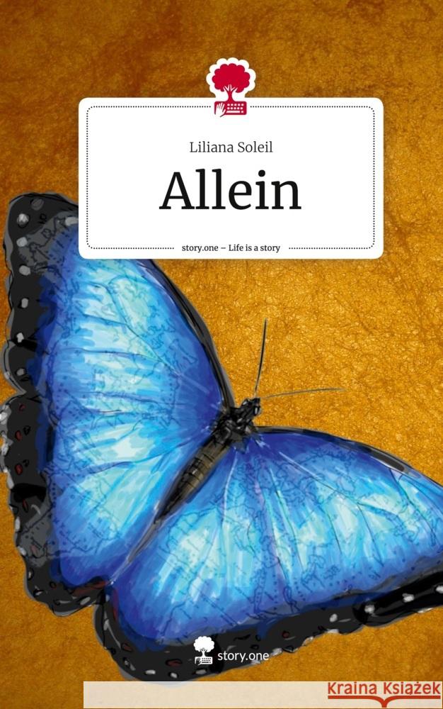 Allein. Life is a Story - story.one Soleil, Liliana 9783710827853 story.one publishing - książka