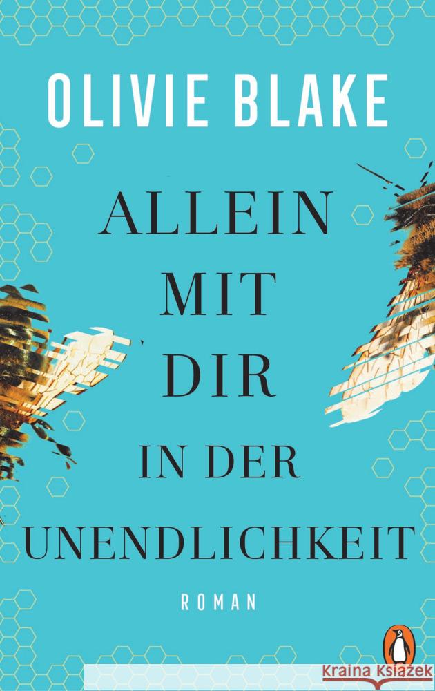 Allein mit dir in der Unendlichkeit Blake, Olivie 9783328603283 Penguin Verlag München - książka