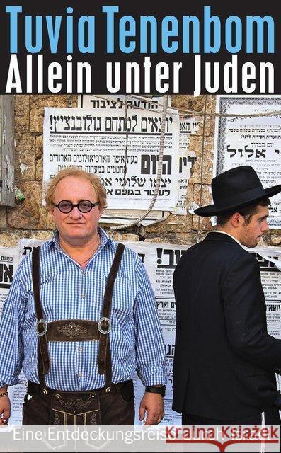 Allein unter Juden : Eine Entdeckungsreise durch Israel Tenenbom, Tuvia 9783518466841 Suhrkamp - książka