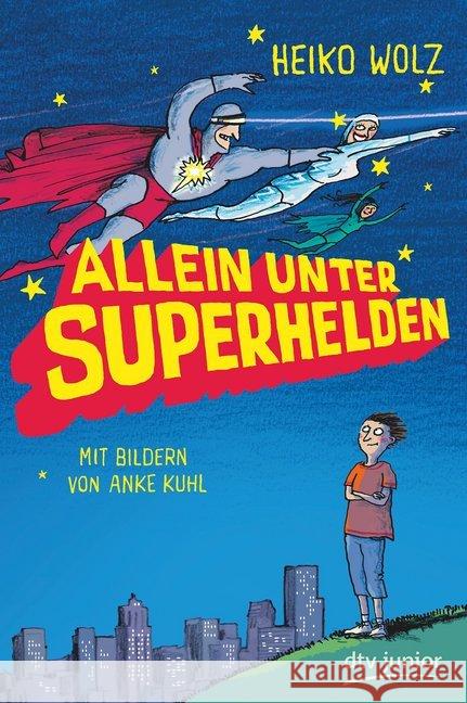 Allein unter Superhelden Wolz, Heiko 9783423760713 DTV - książka