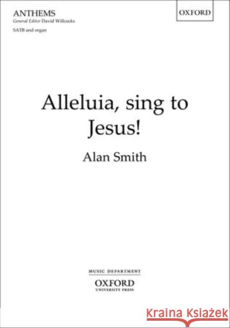 Alleluia, sing to Jesus!   9780193395688 OXFORD UNIVERSITY PRESS ACADEM - książka