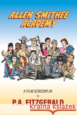Allen Smithee Academy P. A. Fitzgerald 9781763573932 Rack & Rune Publishing - książka