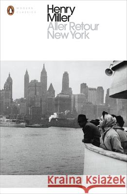 Aller Retour New York Miller Henry 9780141398860 PENGUIN POPULAR CLASSICS - książka