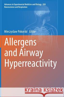 Allergens and Airway Hyperreactivity Mieczyslaw Pokorski 9783319100081 Springer - książka