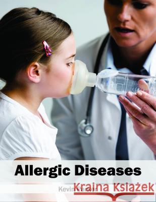 Allergic Diseases Kevin Parker 9781632396525 Callisto Reference - książka