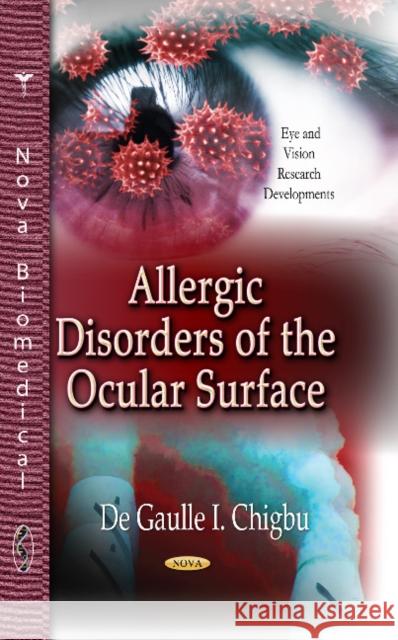 Allergic Disorders of the Ocular Surface De Gaulle I Chigbu 9781624176142 Nova Science Publishers Inc - książka