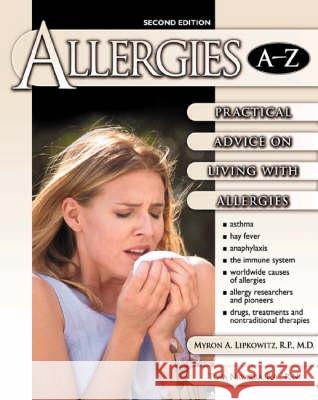 Allergies A-Z: Practical Advice on Living with Allergies  9780816044054 Facts On File Inc - książka