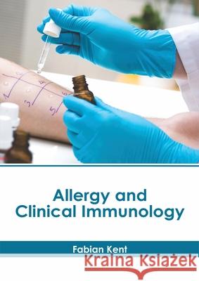 Allergy and Clinical Immunology Fabian Kent 9781632416452 Hayle Medical - książka