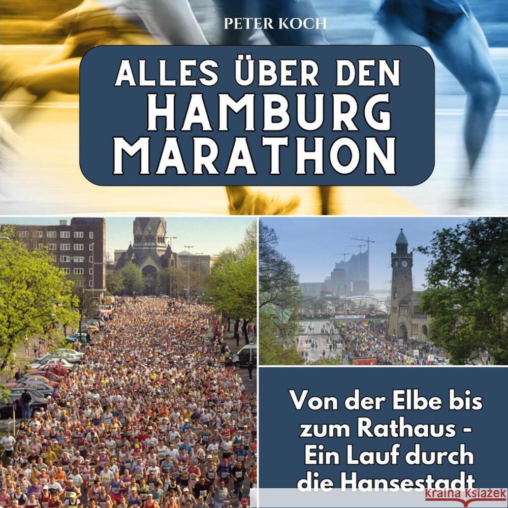 Alles über den Hamburg Marathon Koch, Peter 9783750565807 27amigos - książka