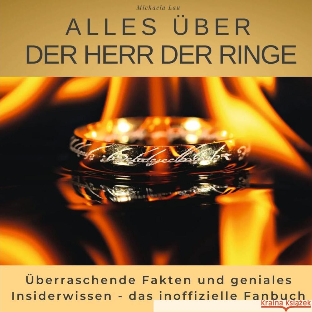 Alles über Der Herr der Ringe Lau, Michaela 9783750513631 27amigos - książka