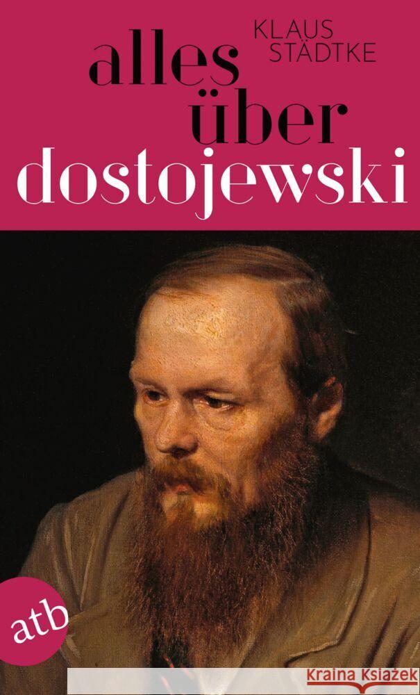 Alles über Dostojewski Städtke, Klaus 9783746638744 Aufbau TB - książka