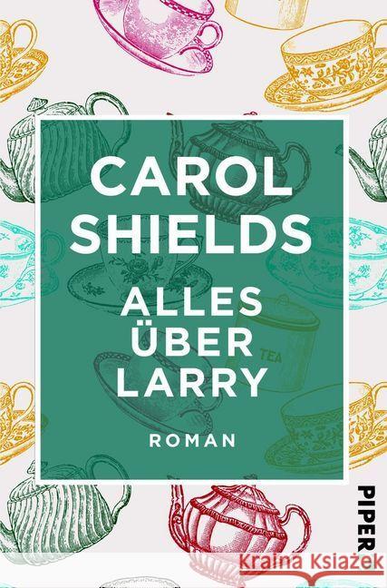 Alles über Larry Shields, Carol 9783492550192 Piper Edition - książka