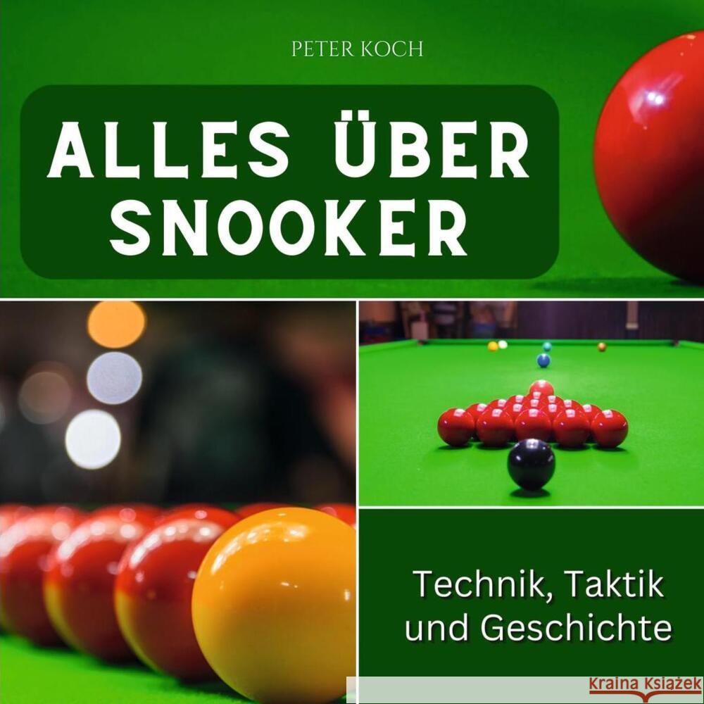 Alles über Snooker Koch, Peter 9783750563216 27amigos - książka