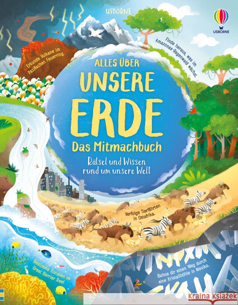 Alles über unsere Erde - das Mitmachbuch Cope, Lizzie, Baer, Sam 9781789418033 Usborne Verlag - książka