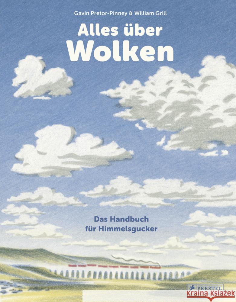 Alles über Wolken Pretor-Pinney, Gavin, Grill, William, Grill, William 9783791376646 Prestel - książka