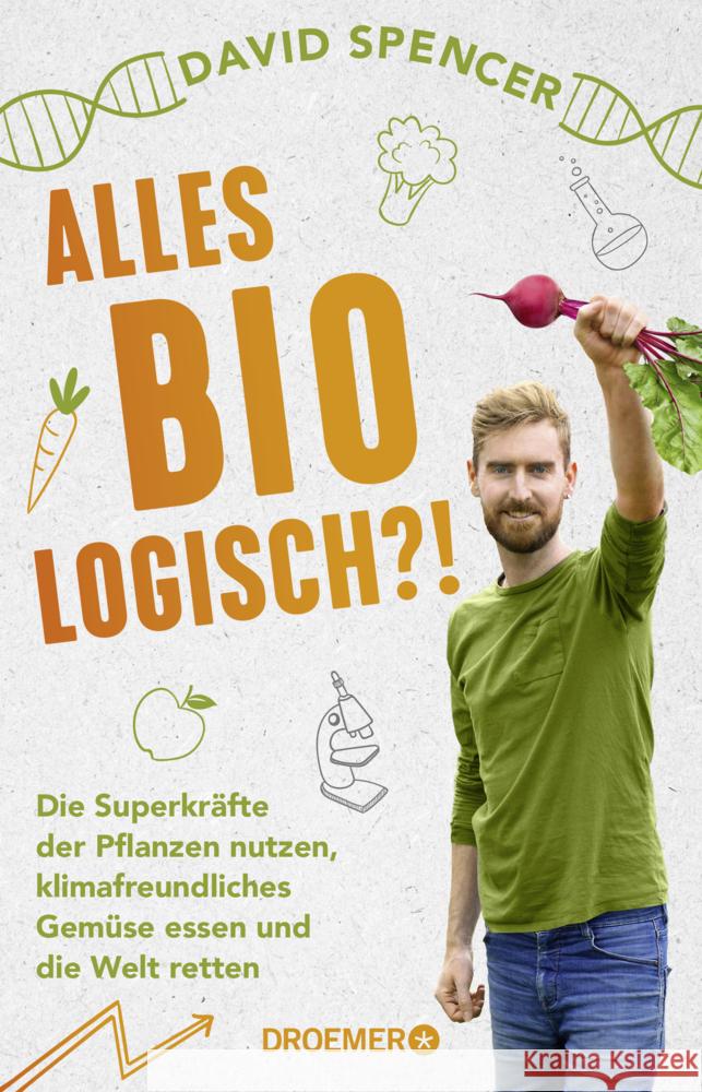 Alles bio - logisch?! Spencer, David 9783426278796 Droemer/Knaur - książka