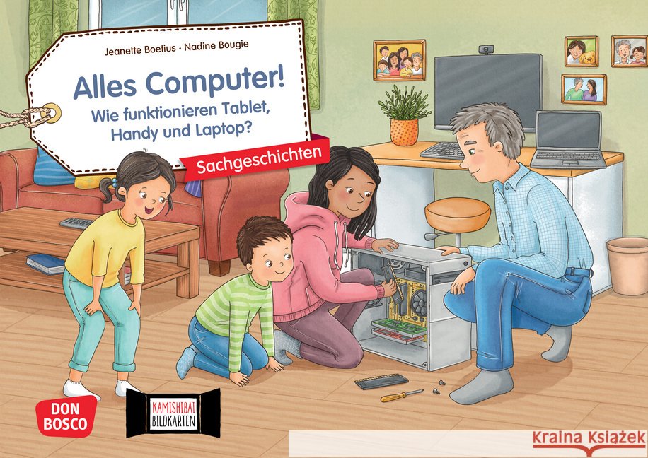 Alles Computer! Wie funktionieren Tablet, Handy und Laptop? Kamishibai Bildkartenset Boetius, Jeanette 4260694922712 Don Bosco Medien - książka