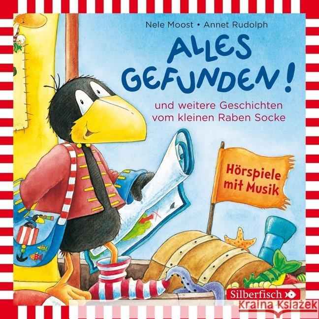 Alles gefunden!, 1 Audio-CD : und weitere Geschichten vom kleinen Raben Socke. Hörspiele mit Musik Moost, Nele; Rudolph, Annet 9783867427708 Silberfisch - książka