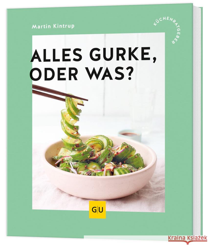 Alles Gurke, oder was? Kintrup, Martin 9783758900068 Gräfe & Unzer - książka
