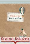 Alles Gute zur Kommunion  4036526758350 Butzon & Bercker
