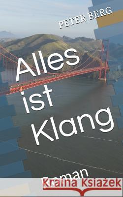 Alles Ist Klang: Roman Peter Berg 9783982020914 98229 - książka