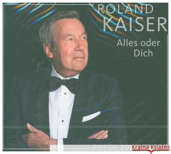 Alles oder dich (Edition 2020), 3 Audio-CDs (Longplay) Kaiser, Roland 0194397176629 RCA Deutschland Fremdübernahme - książka