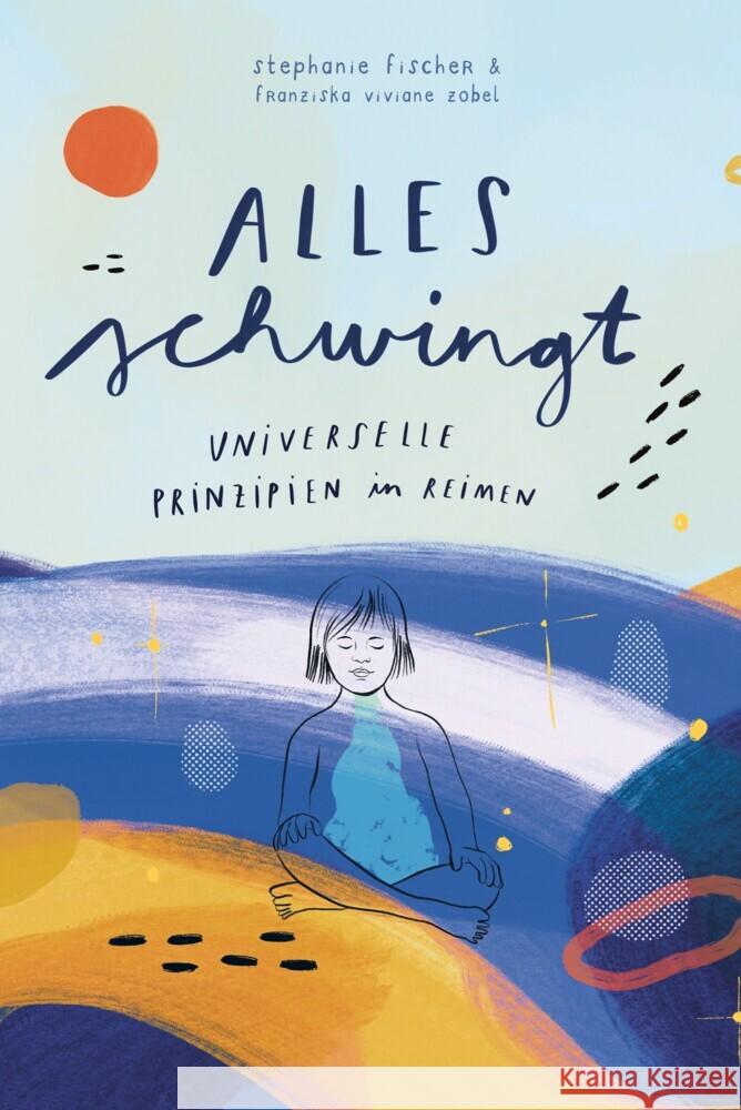 Alles schwingt! Fischer, Stephanie 9783989422827 Nova MD - książka