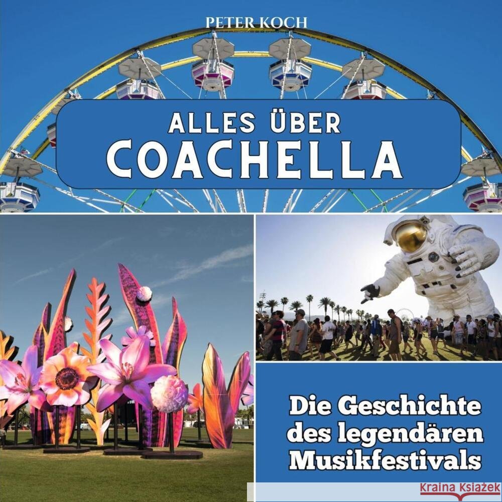 Alles über Coachella Koch, Peter 9783750565593 27amigos - książka
