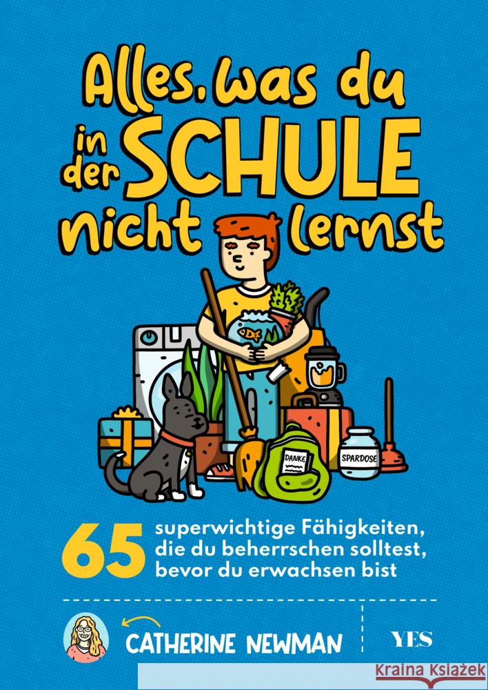 Alles, was du in der Schule nicht lernst Newman, Catherine 9783969052150 Yes Publishing - książka