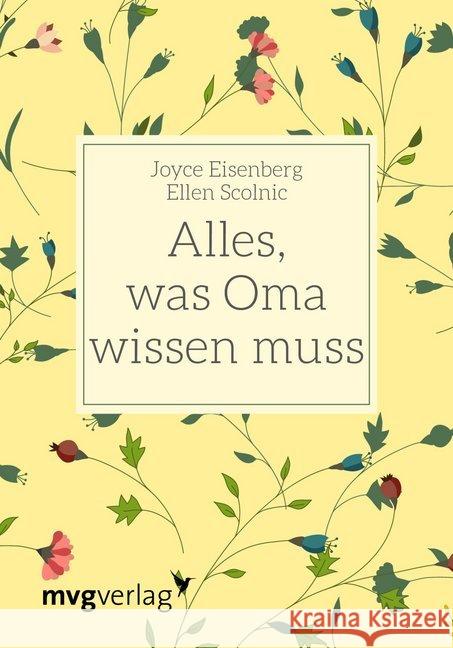 Alles, was Oma wissen muss Eisenberg, Joyce; Scolnic, Ellen 9783747400920 mvg Verlag - książka