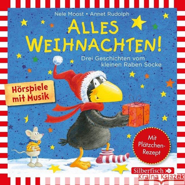Alles Weihnachten!: Alles verschenkt!, Alles gebacken!, Alles Advent!, 1 Audio-CD : Drei Geschichten vom kleinen Raben Socke: 1 CD, Hörspiel. CD Standard Audio Format Moost, Nele 9783745600186 Silberfisch - książka