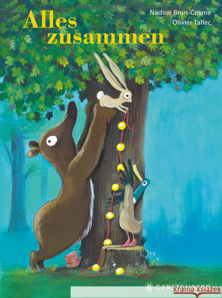 Alles zusammen Brun-Cosme, Nadine 9783836963206 Gerstenberg Verlag - książka