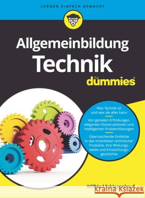 Allgemeinbildung Technik fur Dummies Willfried Schlagenhauf 9783527714971 Wiley-VCH Verlag GmbH - książka