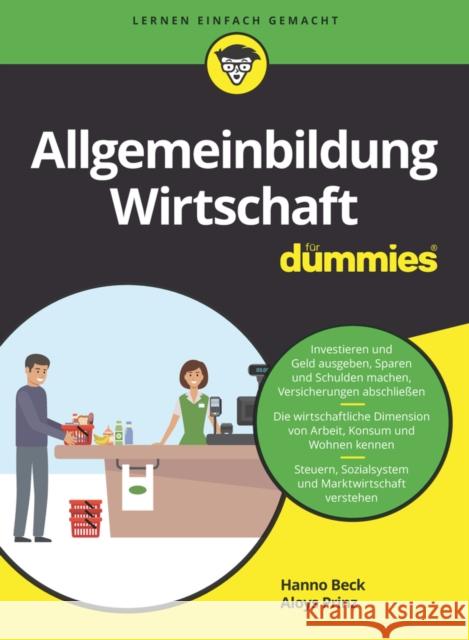Allgemeinbildung Wirtschaft für Dummies Hanno Beck, Aloys Prinz 9783527717064  - książka