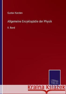 Allgemeine Encyklopädie der Physik: II. Band Gustav Karsten 9783375083588 Salzwasser-Verlag - książka