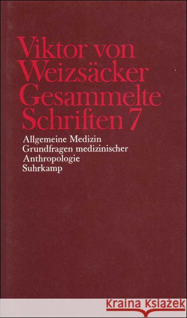 Allgemeine Medizin, Grundfragen medizinischer Anthropologie : Bearb. v. Peter Achilles u. a. Weizsäcker, Viktor von Janz, Dieter Achilles, Peter 9783518577875 Suhrkamp - książka