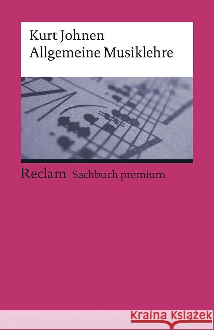 Allgemeine Musiklehre Johnen, Kurt 9783150195642 Reclam, Ditzingen - książka