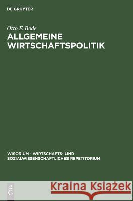 Allgemeine Wirtschaftspolitik Otto F Bode 9783486250947 Walter de Gruyter - książka