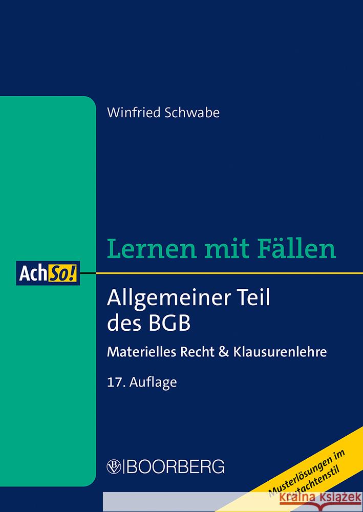 Allgemeiner Teil des BGB Schwabe, Winfried 9783415075863 Boorberg - książka